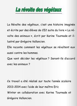2013-2014 Ecriture de la suite du livre "La révolte des végétaux" de Karine Tournade