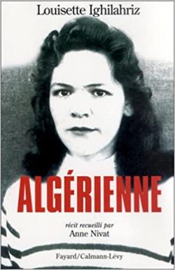 Histoire et mémoire Manifeste pour la reconnaissance et la réparation des crimes et dommages coloniaux français en Algérie