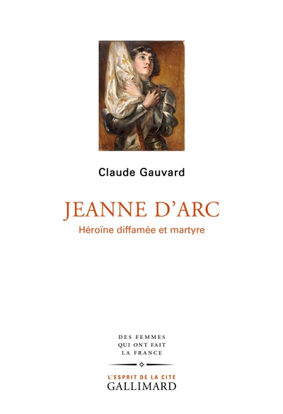 Jeanne d'Arc   -   Claude Gauvard