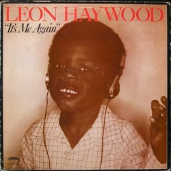 Leon Haywood - It's Me Again - Complete LP
