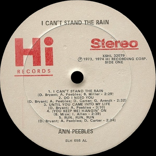 Ann Peebles : Album " I Can't Stand The Rain " Hi Records XSHL 32079 [ US ]