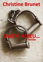 Gwen, adieu...