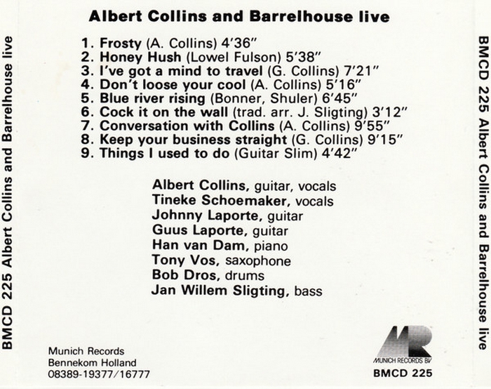 Albert Collins With The Barrelhouse : Album " Live " Munich Records BM 150 225 [NL]