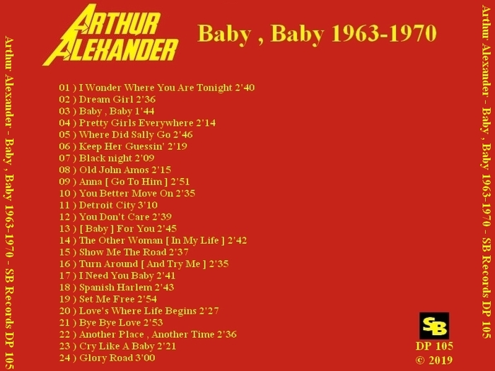 Arthur Alexander : CD " Baby , Baby 1963-1970 " Soul Bag Records DP 105 [FR]