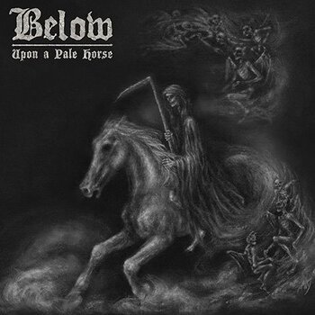 BELOW - Upon A Pale Horse