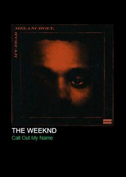 m.Mplay3 te propose le morceau Call Out My Name de The Weeknd