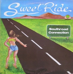 Southroad Connection - Sweet Ride - Complete LP