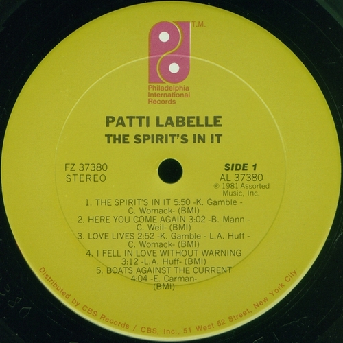 1981 : Patti Labelle : Album " The Spirit's In It " Philadelphia International Records FZ 37380 [ US ]