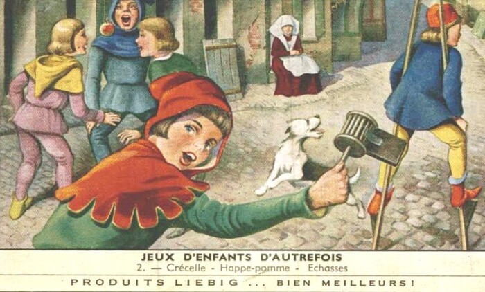 Jeux d’enfants d’autrefois. 2 : Crécelle – Happe-pomme – Échasses (chromo publicitaire Liebig. 1961/1962).