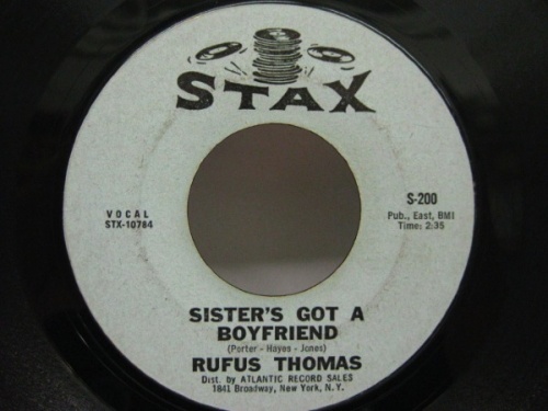 RUFUS THOMAS - sister's a boyfried
