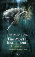 The Mortal Instruments, Renaissance de Cassandra Clare