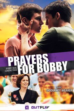 Prayers for Bobby