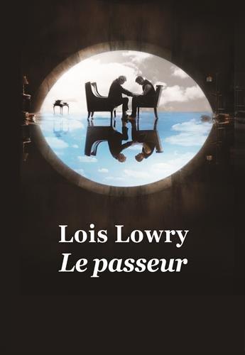 Le Passeur de Lois Lowry livre vs The Giver de Phillip Noyce