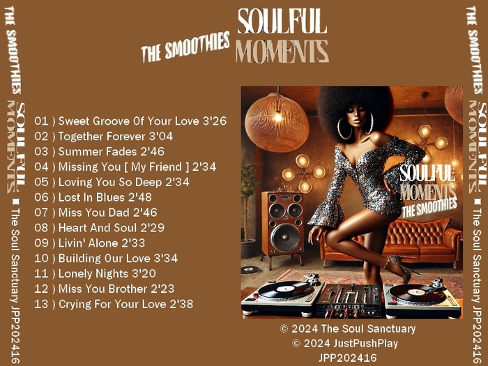 The Smoothies : CD Mp3 320 kbps " Soulful Moments " The Soul Sanctuary Records JPP202416 [ US ]