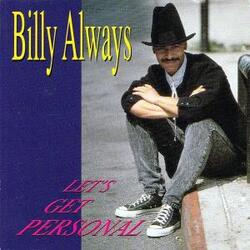 Billy Always - Let's Get Personal - Complete CD
