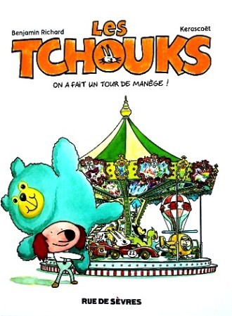 Les-Tchouks-On-a-fait-un-tour-de-manege-1.JPG