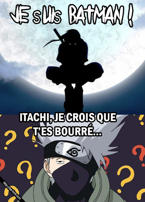 ne jamais faire boire itachi JAMAIS