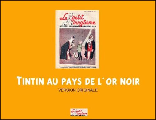 Tintin au pays de l'or noir - version inédite petit XXième - couverture