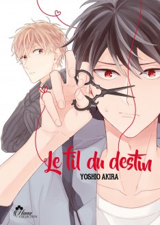Le fil du destin (Yoshio Akira) Vol. 1