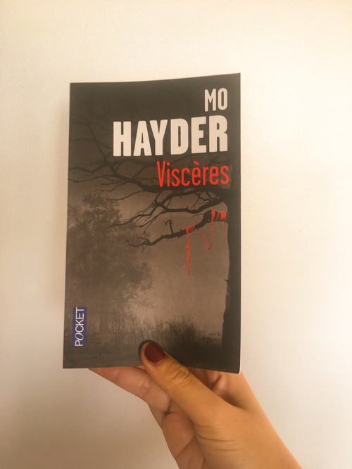 Viscères - Mo Hayder