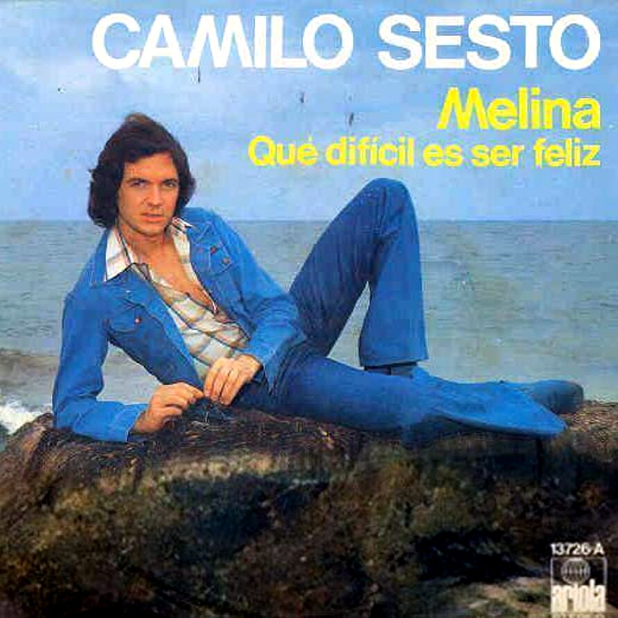 CAMILO SESTO - Melina (SELLO Ariola 13726-A) Single 1975