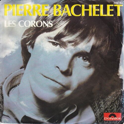 Disque-45-tours-Pierre-BACHELET-Les-corons-1982