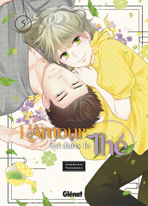 L'amour est dans le thé - Tome 05 - Umebachi Yamanaka