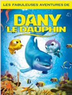 la pochette du film « Dany le dauphin » 