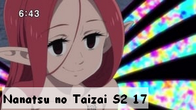 Nanatsu no Taizai S2 17