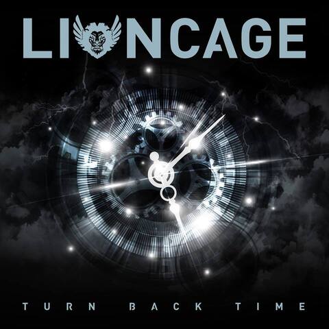 LIONCAGE - Les détails de l'album Turn Back Time