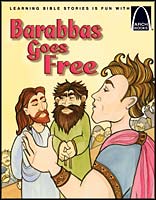 Barabbas Goes Free - Arch Books