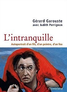 L-intranquille--Gerard-Garouste--zone-litteraire-www.vane.jpg