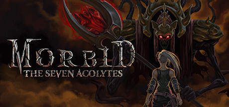 NEWS : Morbid, The seven acolytes, présentation