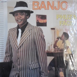 Banjo - Phuza Face