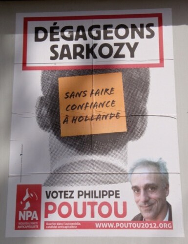 affiche Poutou dégageons Sarkozy présidentielle 6152