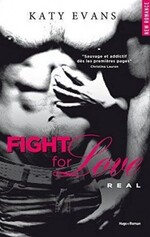 Livre 9 : Fight for Love, Tome 1 : Real