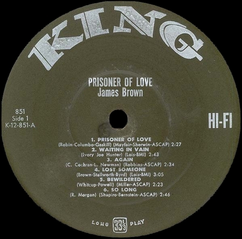 1963 James Brown Album " Prisoner Of Love " King Records K 851 [ US ]