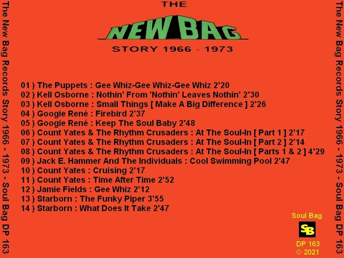 Various Artists : CD " The New Bag Records Story 1966-1973 " Soul Bag Records DP 163 [ FR ]