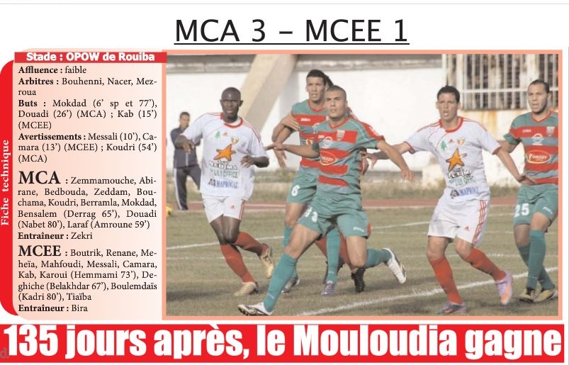 Lundi 19.4.2011 à Rouiba MCA-MCEE 3-1