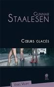 Coeurs glacés  Gunnar Staalesen