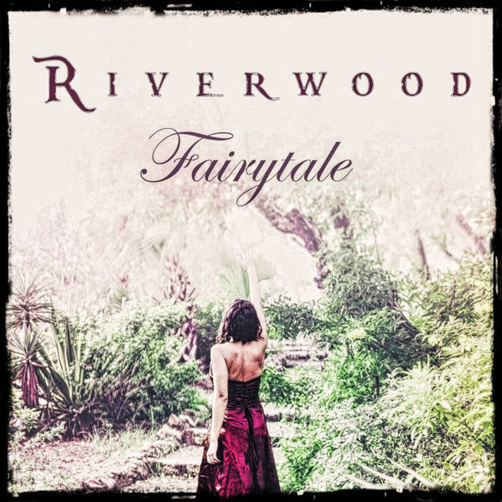 Riverwood - Fairytale (2018)