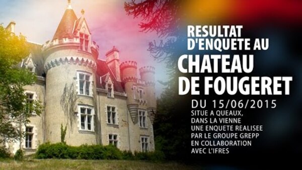 Le chateau de Fougeret, le GREPP & l'IFRES