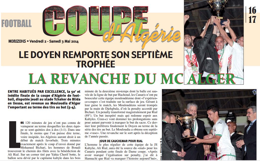 jeudi 01.05.2014 à Blida Finale MCA-JSK 1-1 (5-4 aux tir au but)