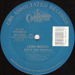 Leon Moses - She's Too Serious