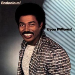 Beau Williams - Bodacious - Complete LP