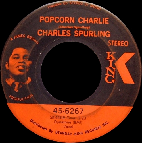 Charles Spurling : Single SP King Records 45-6267 [ US ]