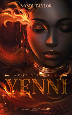 Yenni, la promise du dragon, tome 1 de Nandi Taylor