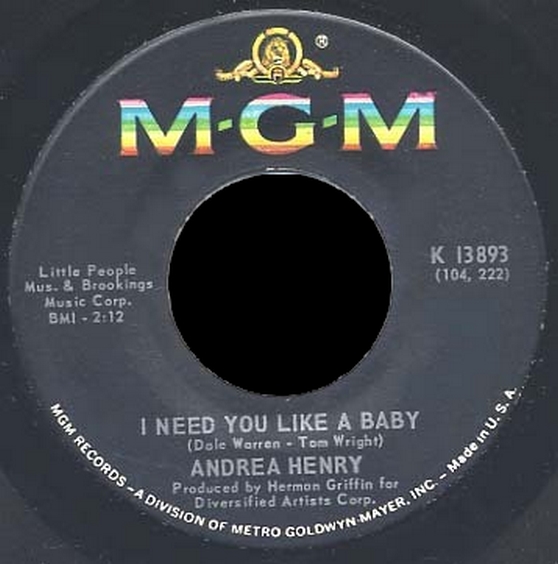 Andrea Henry : I Need You Like A Baby