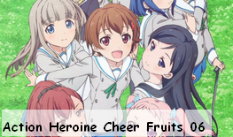 Action Heroine Cheer Fruits 0