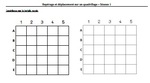 Séquence CE1 - Repérage et déplacement sur un quadrillage 